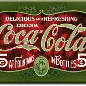 Plaque publicitaire The Coca-Cola Company - 1900's 5 Cent